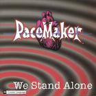 PaceMaker - We Stand Alone