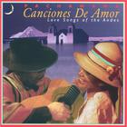 Canciones de Amor (Love Songs of the Andes)