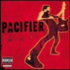 Pacifier - Pacifier CD1