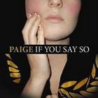 Paige - If You Say So (EP)
