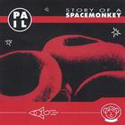 Pail - Story Of A Spacemonkey