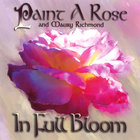 Paint A Rose - In Full Bloom