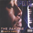 Pak - The Pakage/wrap'd Tight