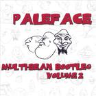Paleface - Multibean Vol.2