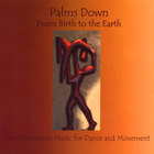 From Birth to the Earth/Afro-Percussion Music for Dance and Movement