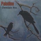 Palodine - Desolate Son