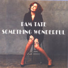 Pam Tate - Something Wonderful