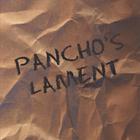 Pancho's Lament - Pancho's Lament