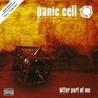 Panic Cell - Bitter Part of Me