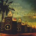 Pannonia Allstars Ska Orchestra - The Return Of The Pannonians