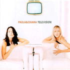 Paola & Chiara - Television