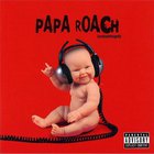 Papa Roach - lovehatetragedy