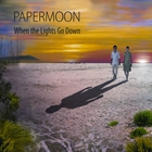 Papermoon - When The Lights Go Down
