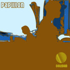Papillon - Soledad