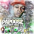 DJ Rah2K & Papoose - Weatherman 3.5