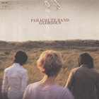 Parachute Band - Glorious