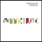 Parachute Musical - Parachute Musical