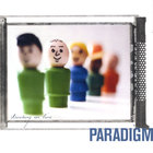 Paradigm - Standing In Line