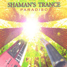 Paradiso - Shaman's Trance