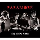 Paramore - The Final Riot!