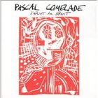 Pascal Comelade - L' Argot du Bruit