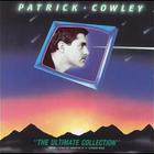 Patrick Cowley - The ultimate Collection