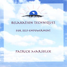 Patrick Marsolek - Relaxation Techniques