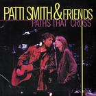 Patti Smith - Paths That Cross CD1