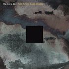 Patti Smith & Kevin Shields - The Coral Sea CD1