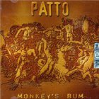 Patto - Monkey's Bum