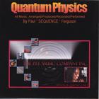 Paul " SEQUENCE " Ferguson - Quantum-Physics
