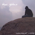 Paul Ahn - That Place - Instrumental Worship