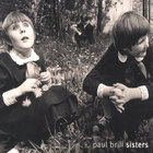 Paul Brill - Sisters LP