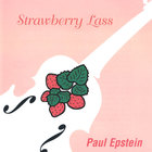 Paul Epstein - Strawberry Lass