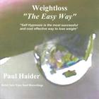 Paul Haider - Weightloss the Easy Way!
