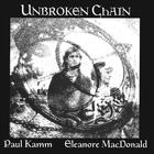 Paul Kamm and Eleanore MacDonald - Unbroken Chain