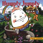 Paul Lippert - Humpty Jumpty