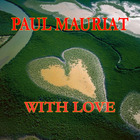 Paul Mauriat - With Love