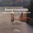 Paul McBride - Sound Inventions