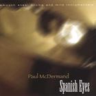 Paul McDermand - Spanish Eyes