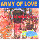 Paul McMahon - Army Of Love