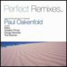 Paul Oakenfold - Perfect Remixes Vol. 1