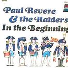 Paul Revere & the Raiders - In The Beginning