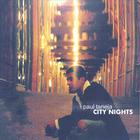 Paul Taneja - CITY NIGHTS