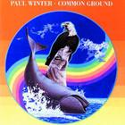 Paul Winter - Common Ground