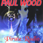 Paul Wood - Pirate Radio