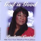 Paulette Castel - God Is Good