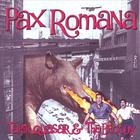 Pax Romana - Tapir Quasar & The Bloody