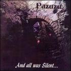 Pazuzu - And All Was Silent...