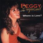 Peggy Duquesnel - Where is Love?
